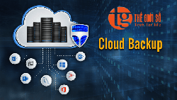 SAO LƯU DỮ LIỆU – CLOUD BACKUP: TRỰC TIẾP TRÊN HỆ THỐNG HAY ÁP DỤNG MÔ HÌNH CLOUD 